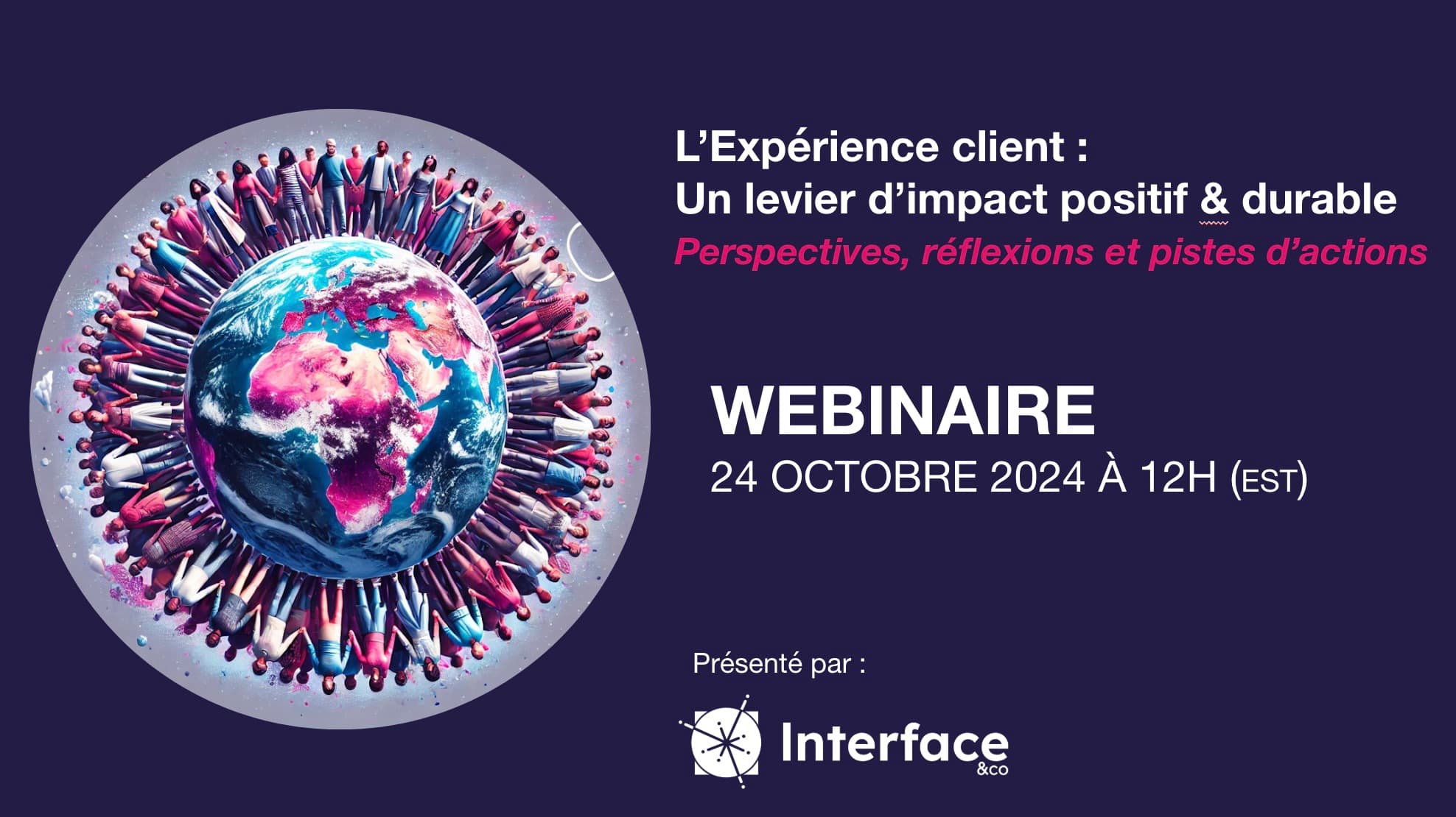 L'expérience client : un levier d'impact positif